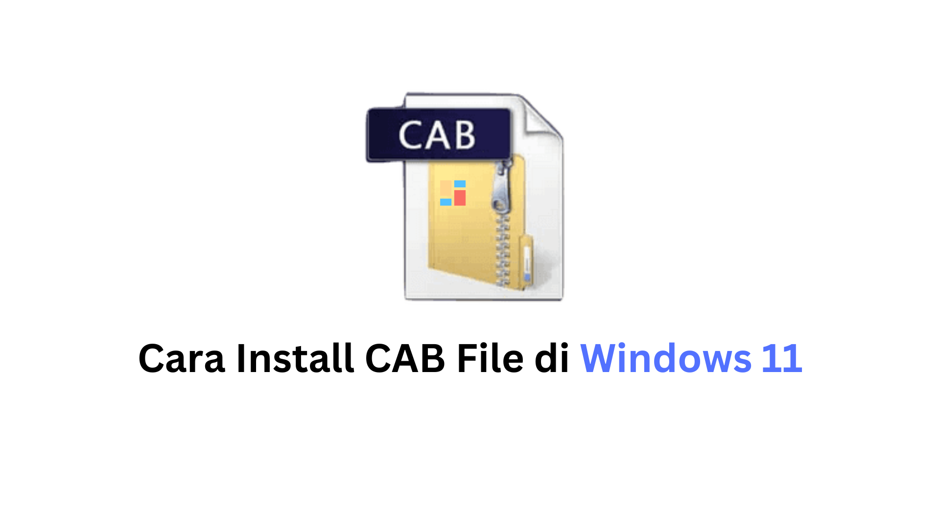 Cara Install CAB File di Windows 11