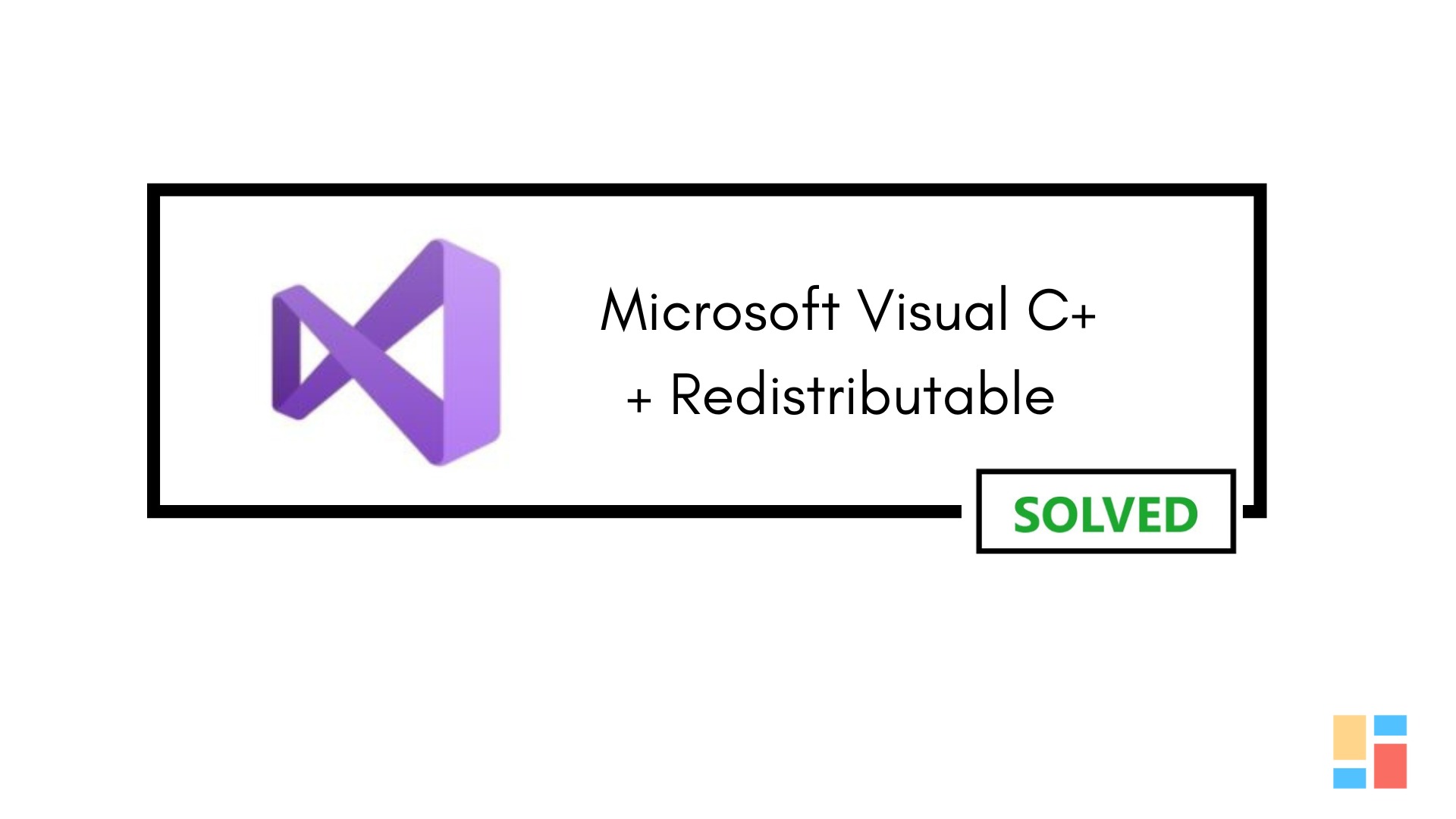 Cara Memperbaiki Microsoft Visual C++ Redistributable