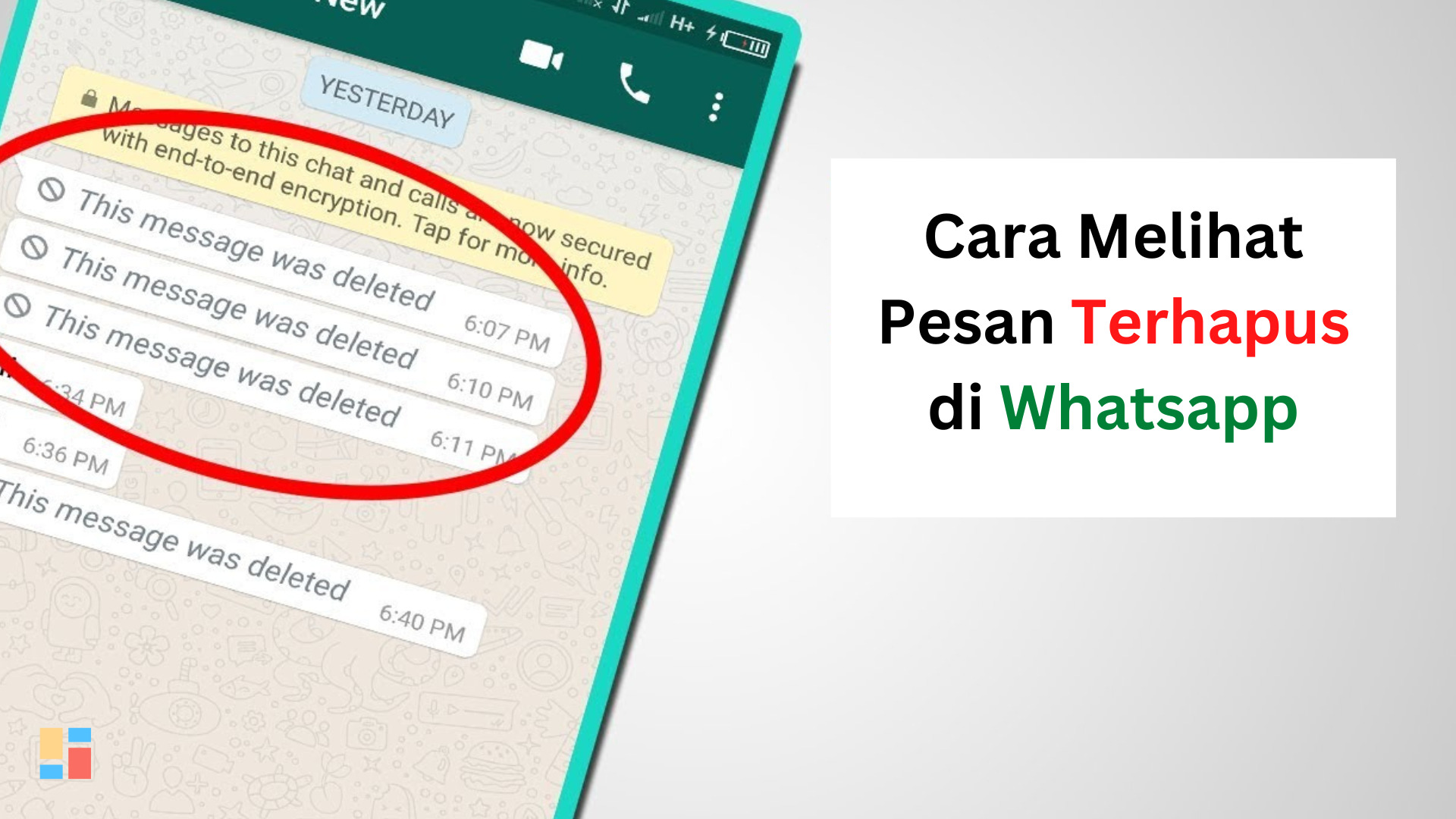Cara Melihat Pesan Terhapus di Whatsapp