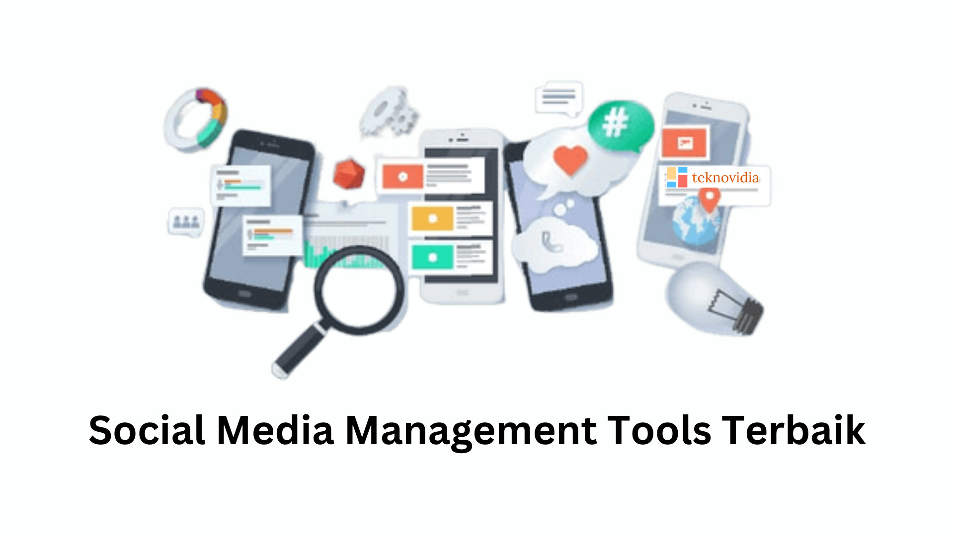Wajib Tahu! Social Media Management Tools Terbaik