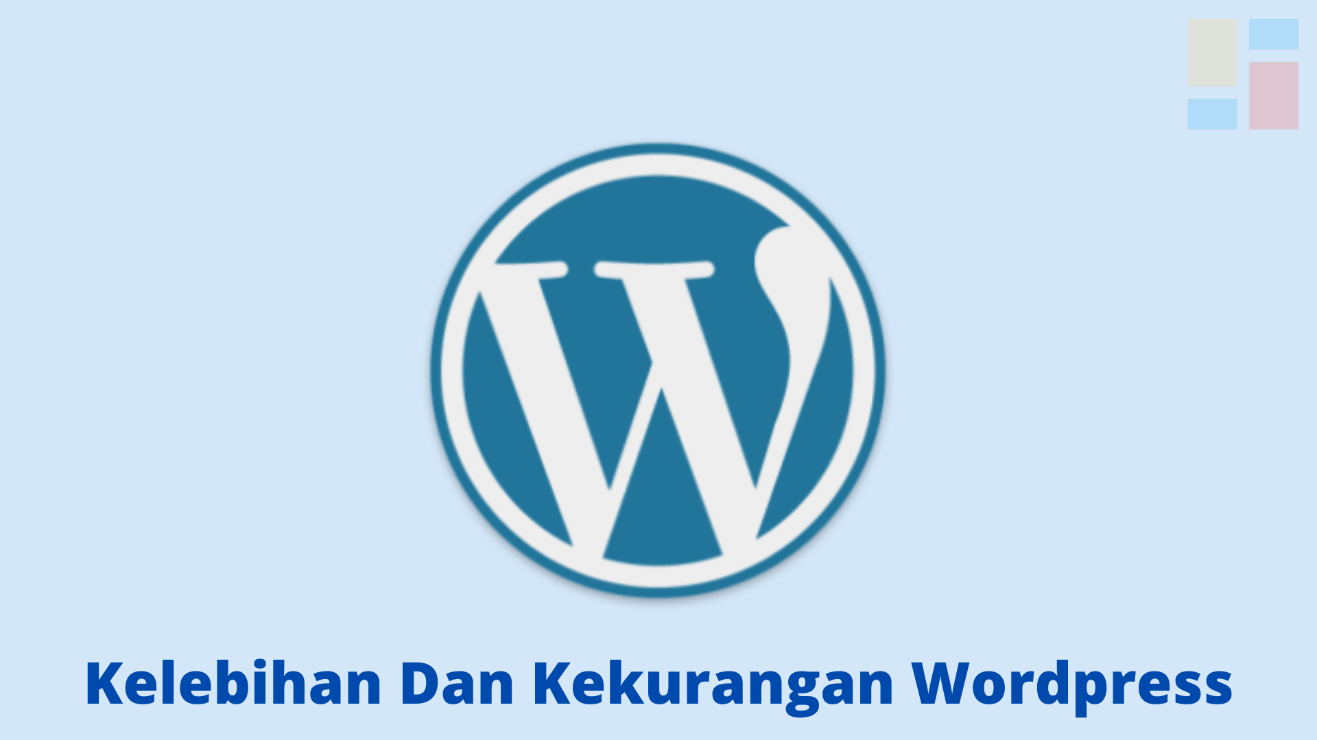 kekurangan wordpress