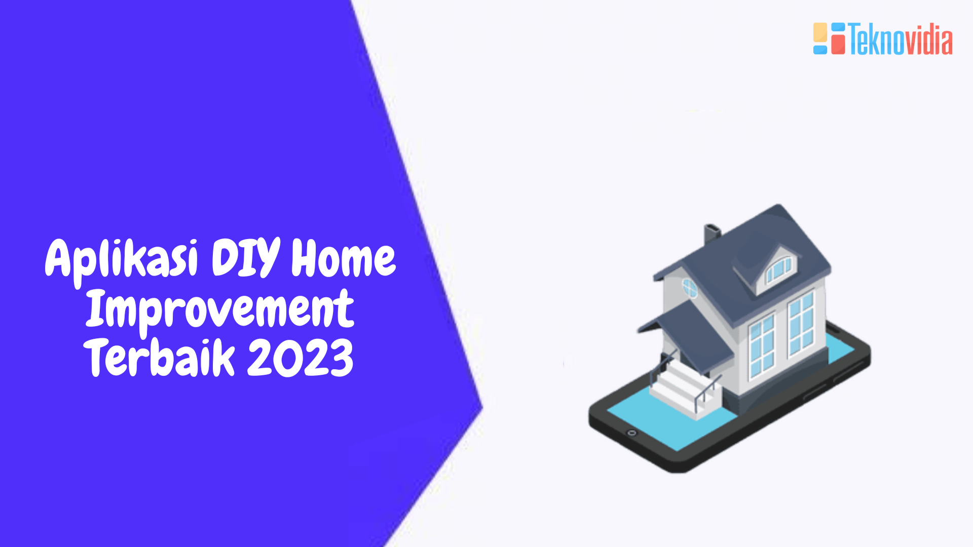 Aplikasi DIY Home Improvement Terbaik 2023