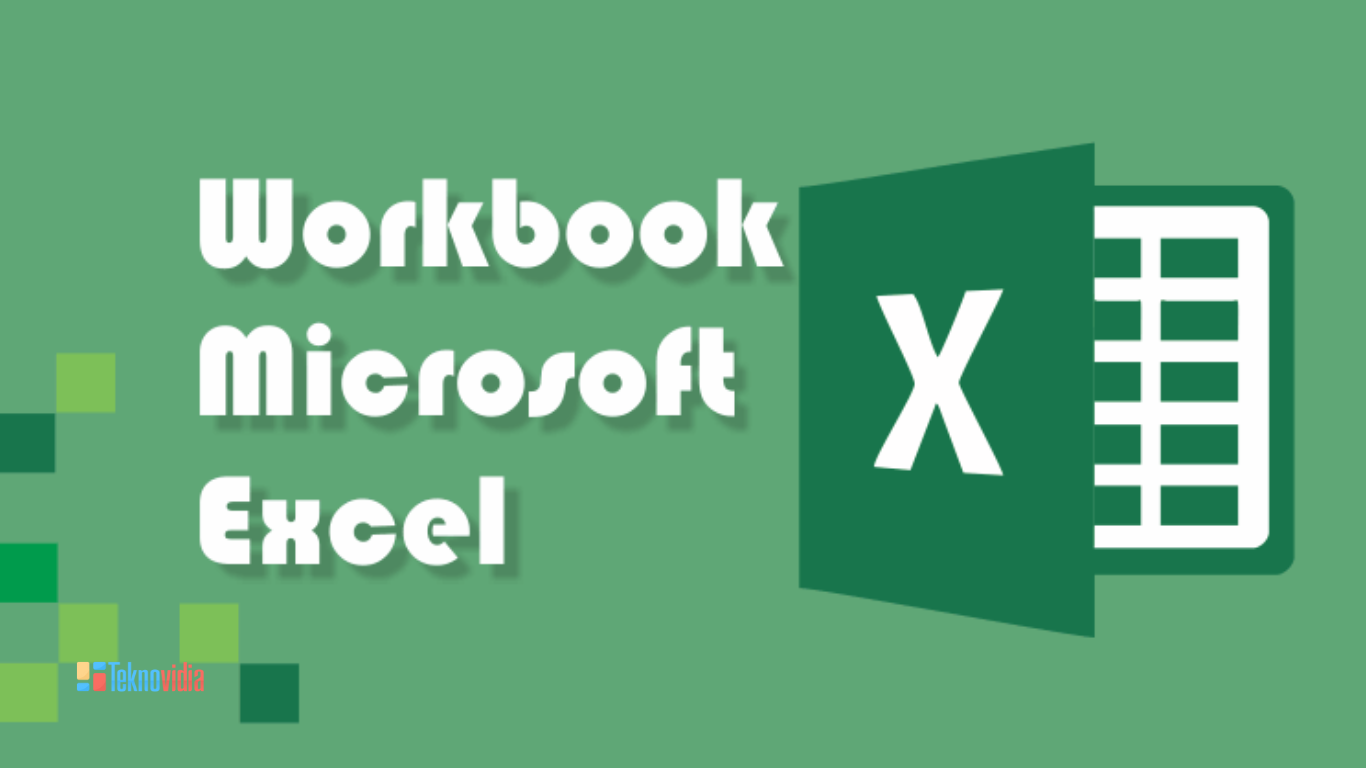 Cara Menyimpan Workbook pada Excel