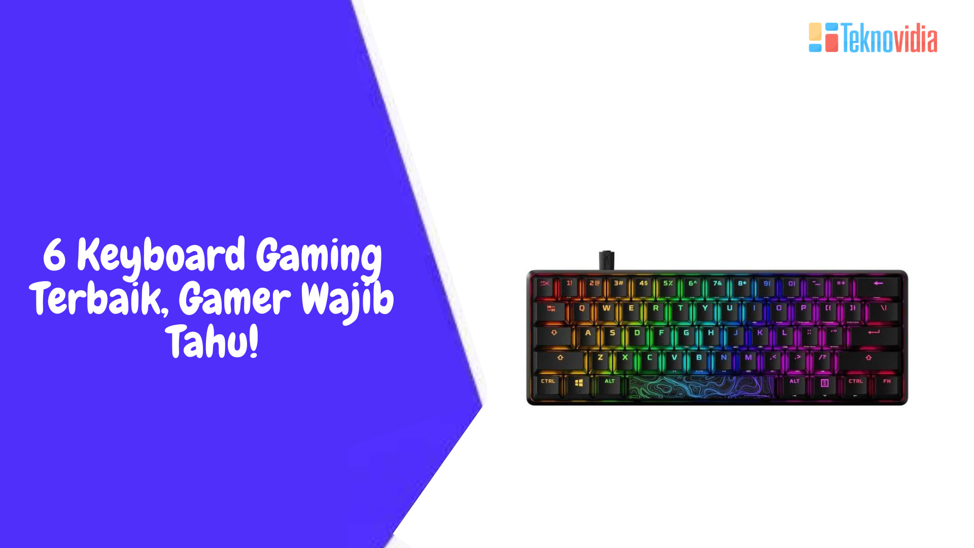6 Keyboard Gaming Terbaik, Gamer Wajib Tahu!
