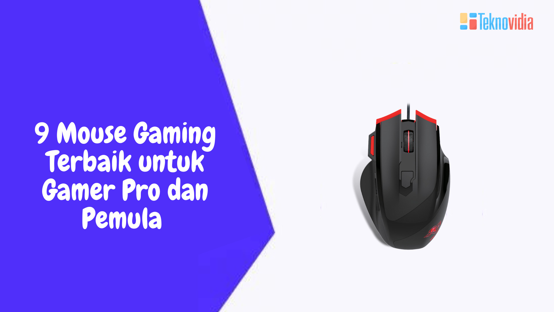 9 Mouse Gaming Terbaik untuk Gamer Pro dan Pemula