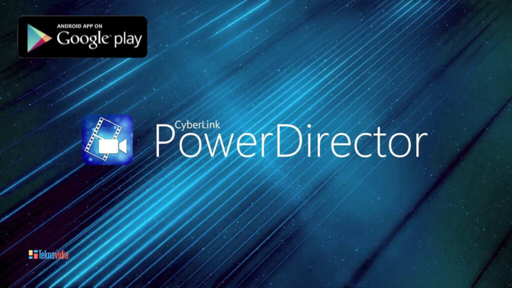 Aplikasi Movie Maker Android PowerDirector