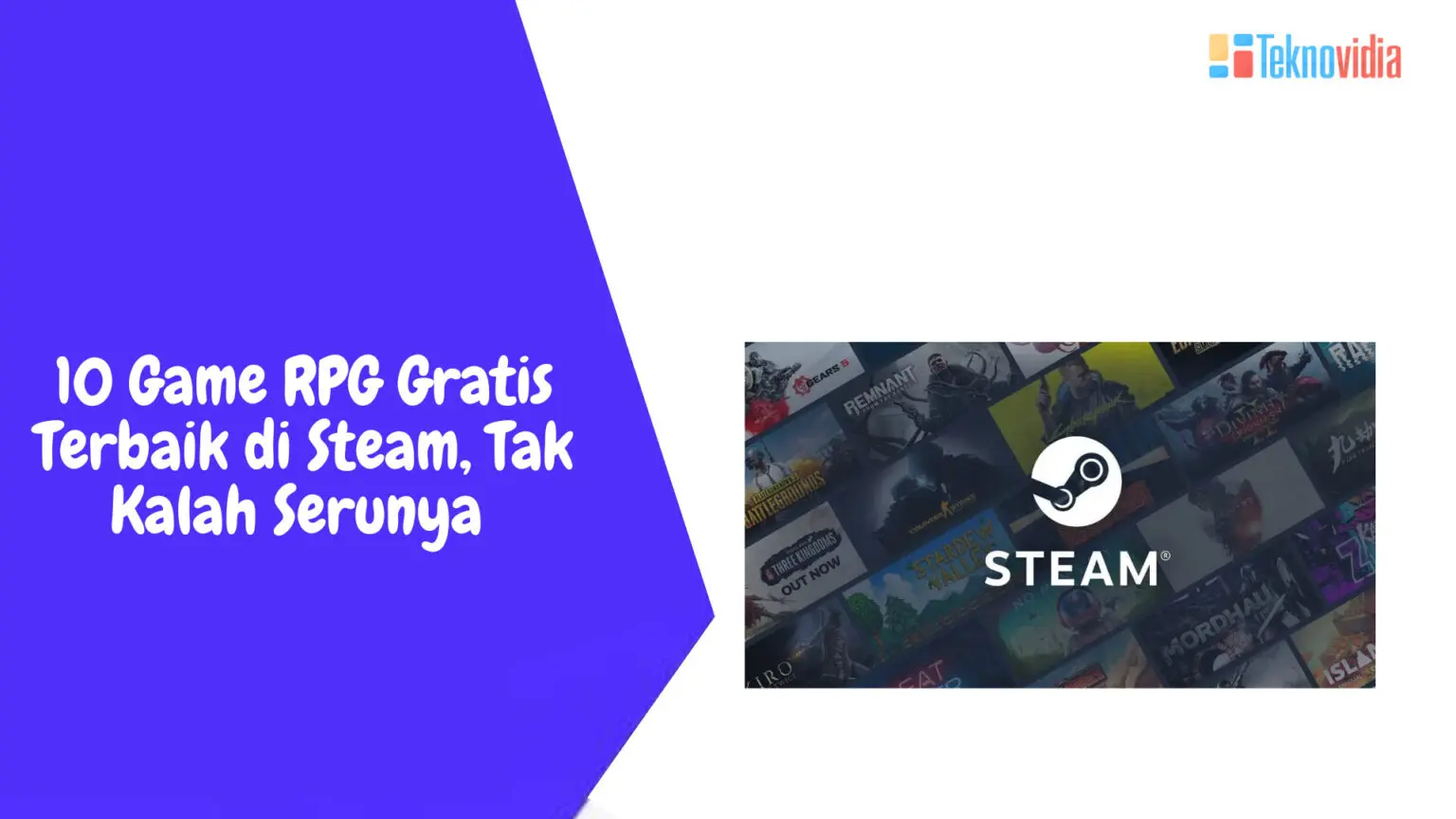 10 Game RPG Gratis Terbaik di Steam, Tak Kalah Serunya