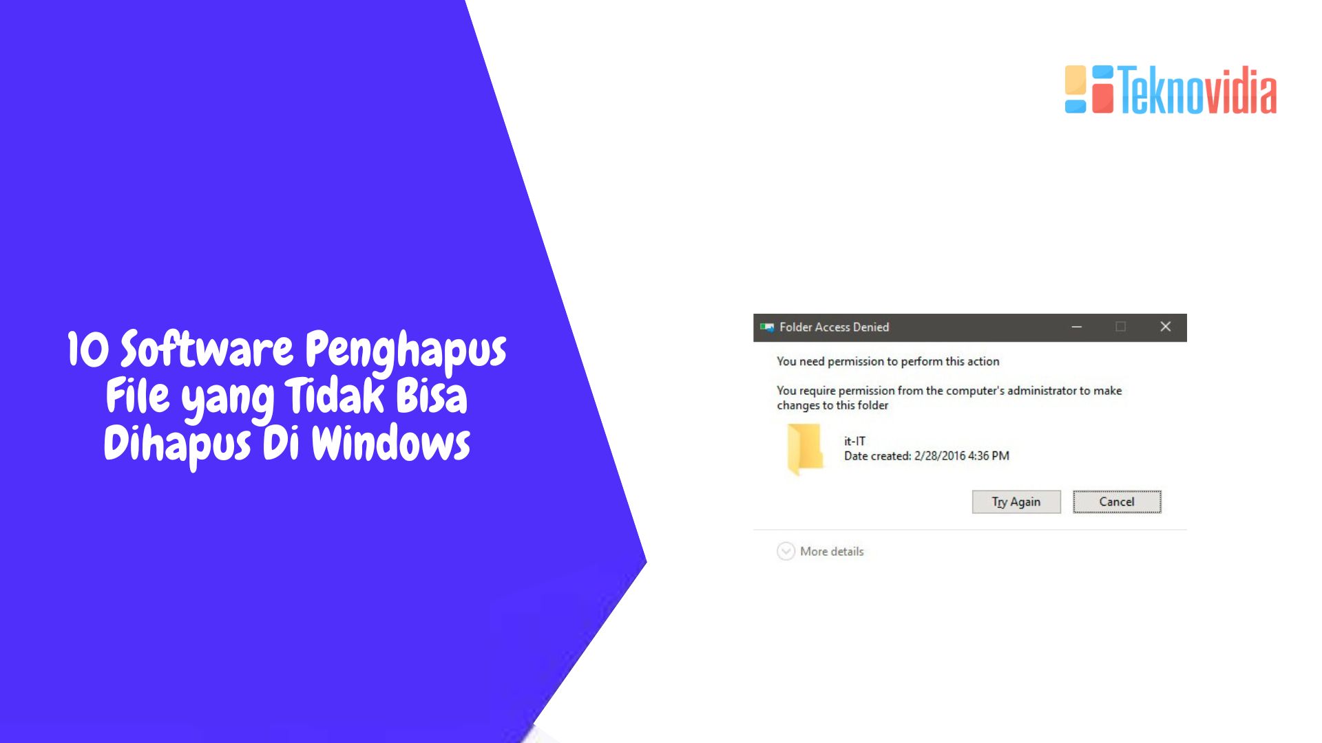 10 Software Penghapus File yang Tidak Bisa Dihapus Di Windows