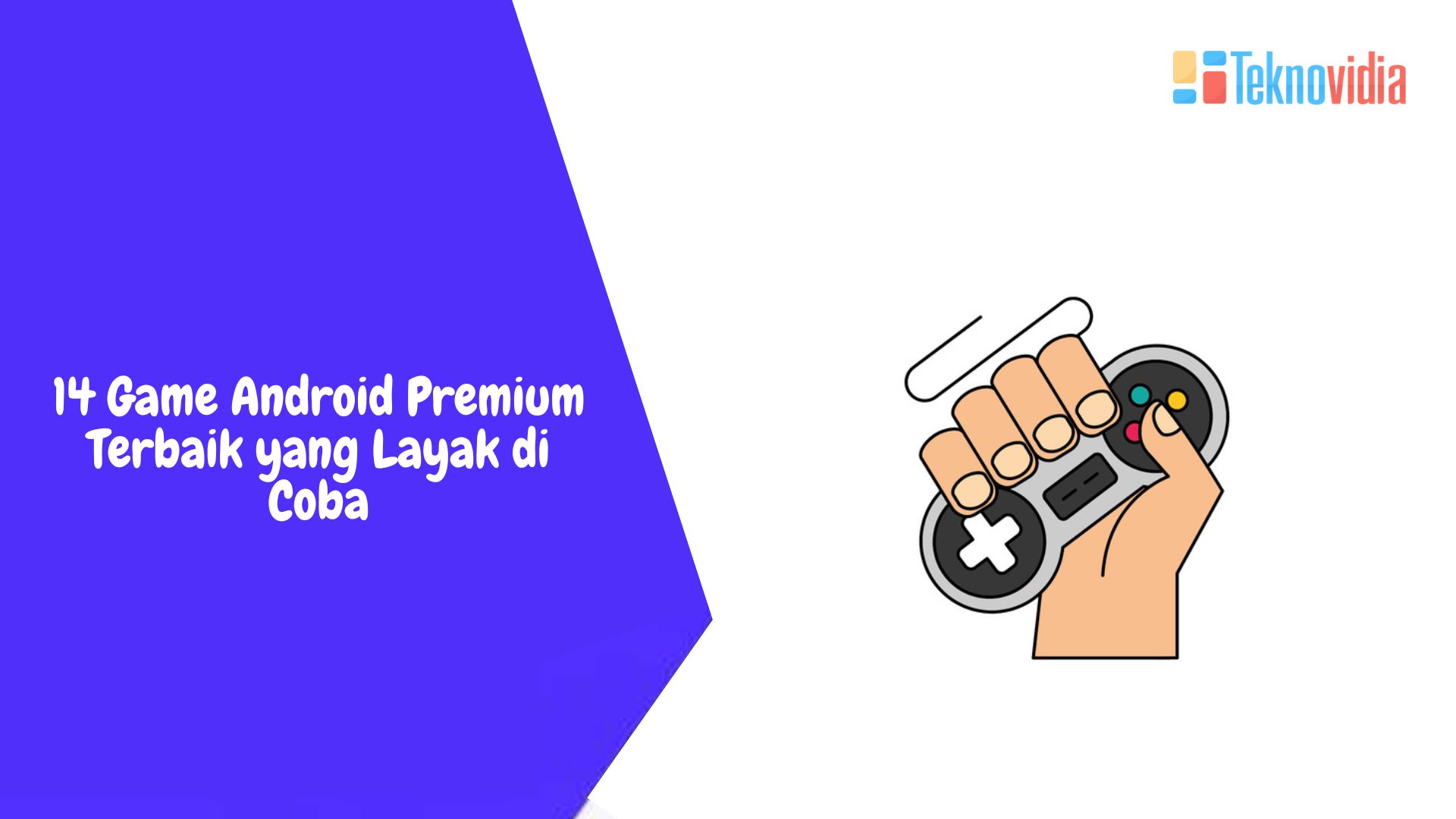 14 Game Android Premium Terbaik yang Layak di Coba