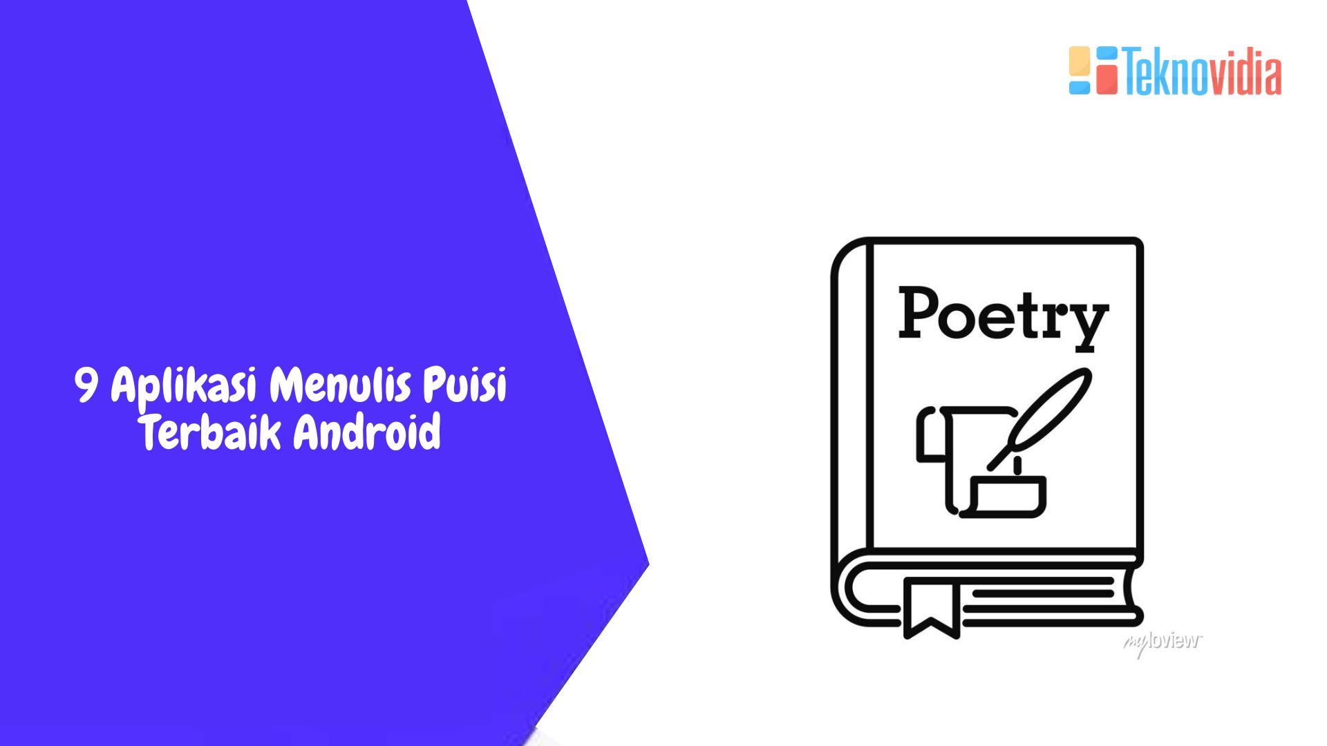 9 Aplikasi Menulis Puisi Terbaik Android
