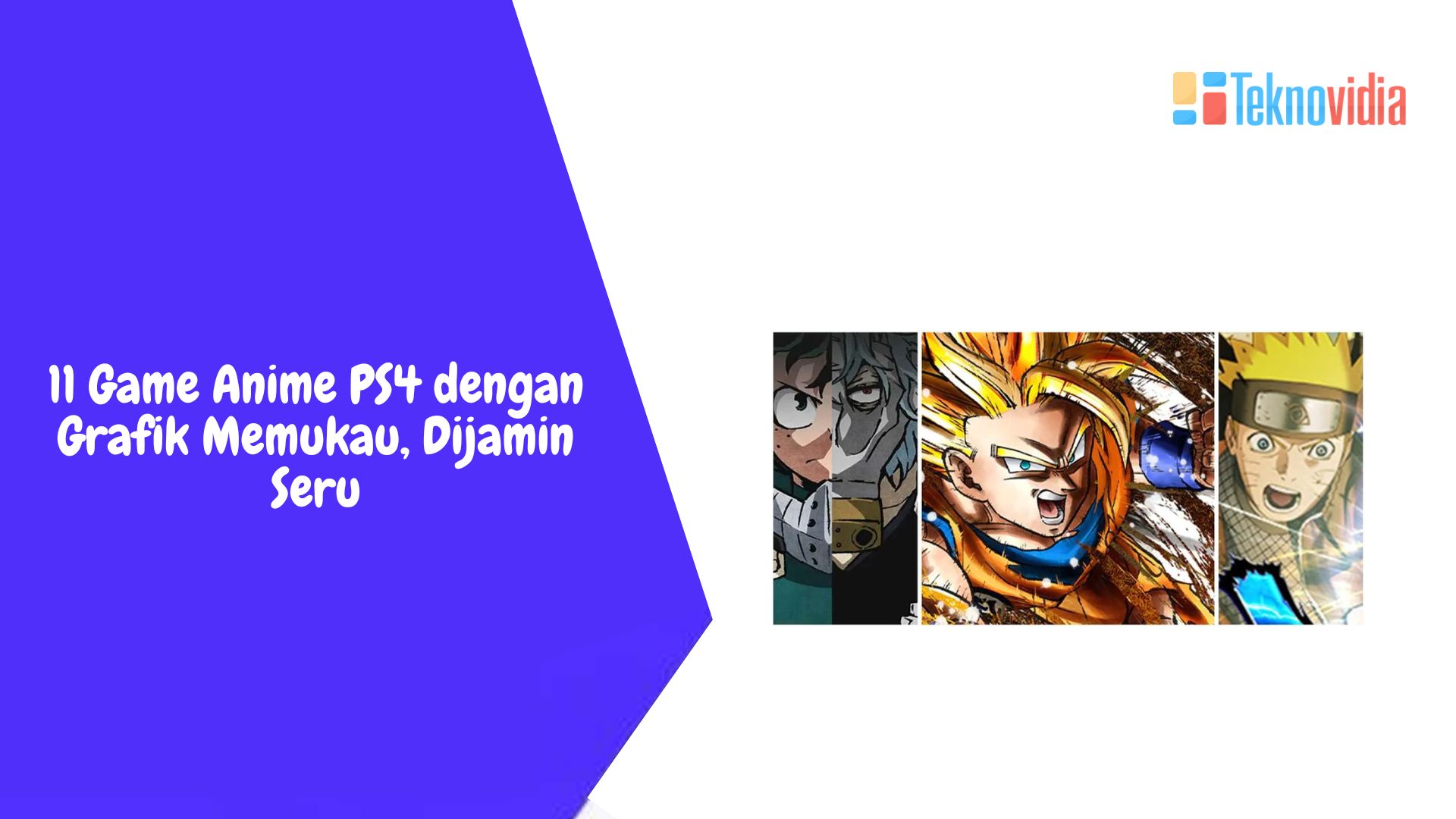 11 Game Anime PS4 dengan Grafik Memukau, Dijamin Seru