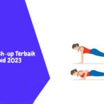 6 Aplikasi Push-up Terbaik di Android 2023