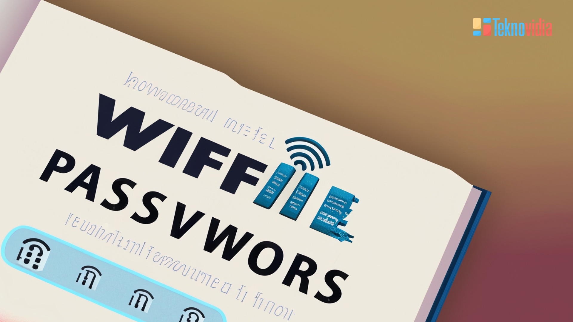 Cara Mengganti Password WiFi: Menjaga Keamanan Jaringan - Teknovidia
