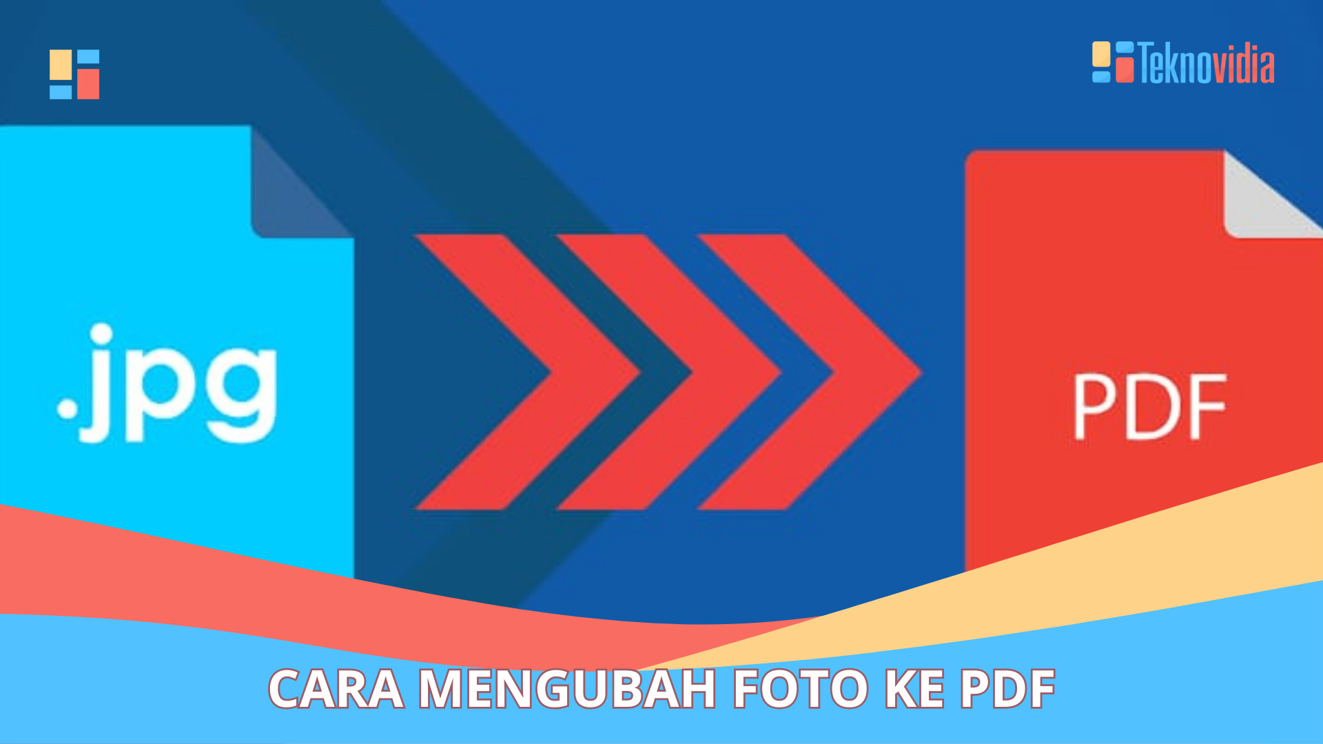 Cara Mengubah Foto ke PDF