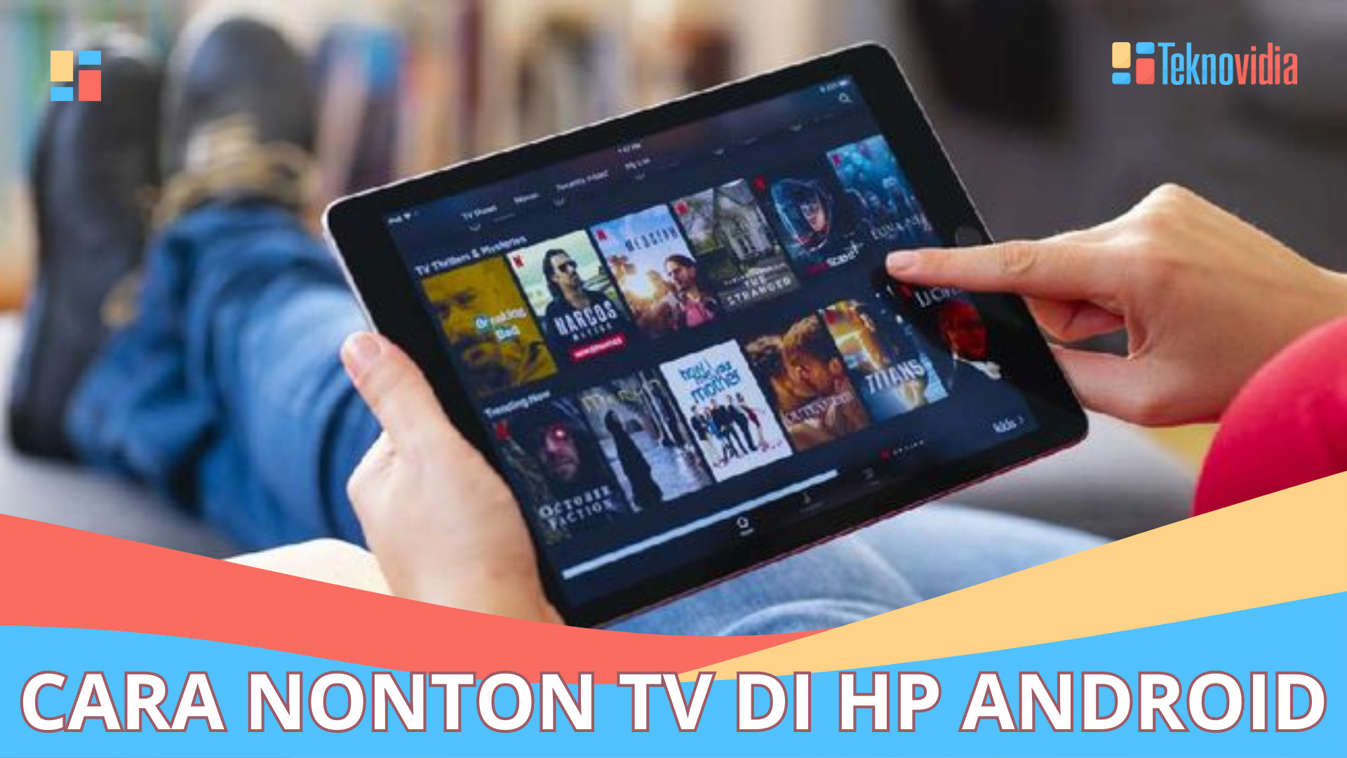 Cara Nonton TV di HP Android