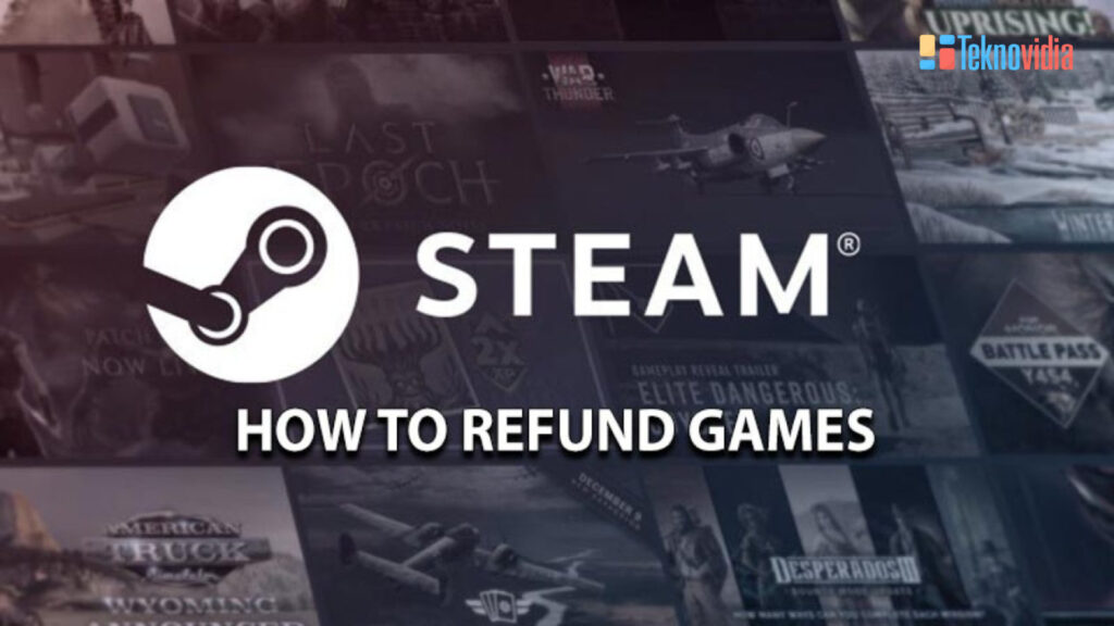 Langkah-langkah Cara Refund Game Steam