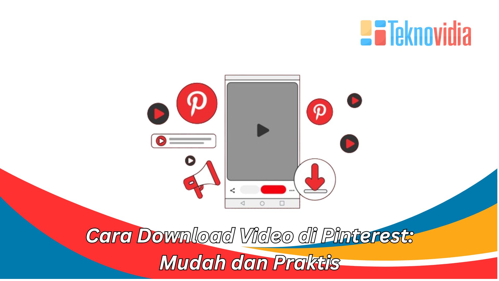 Cara Download Video di Pinterest: Mudah dan Praktis