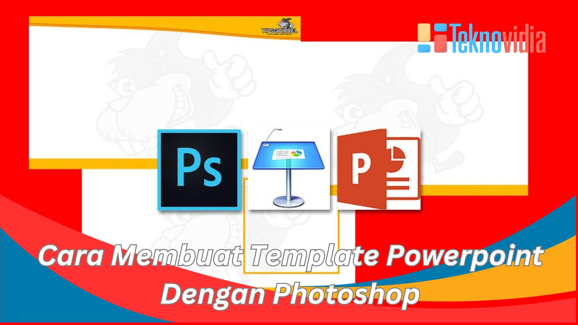 Cara Membuat Template Powerpoint Dengan Photoshop