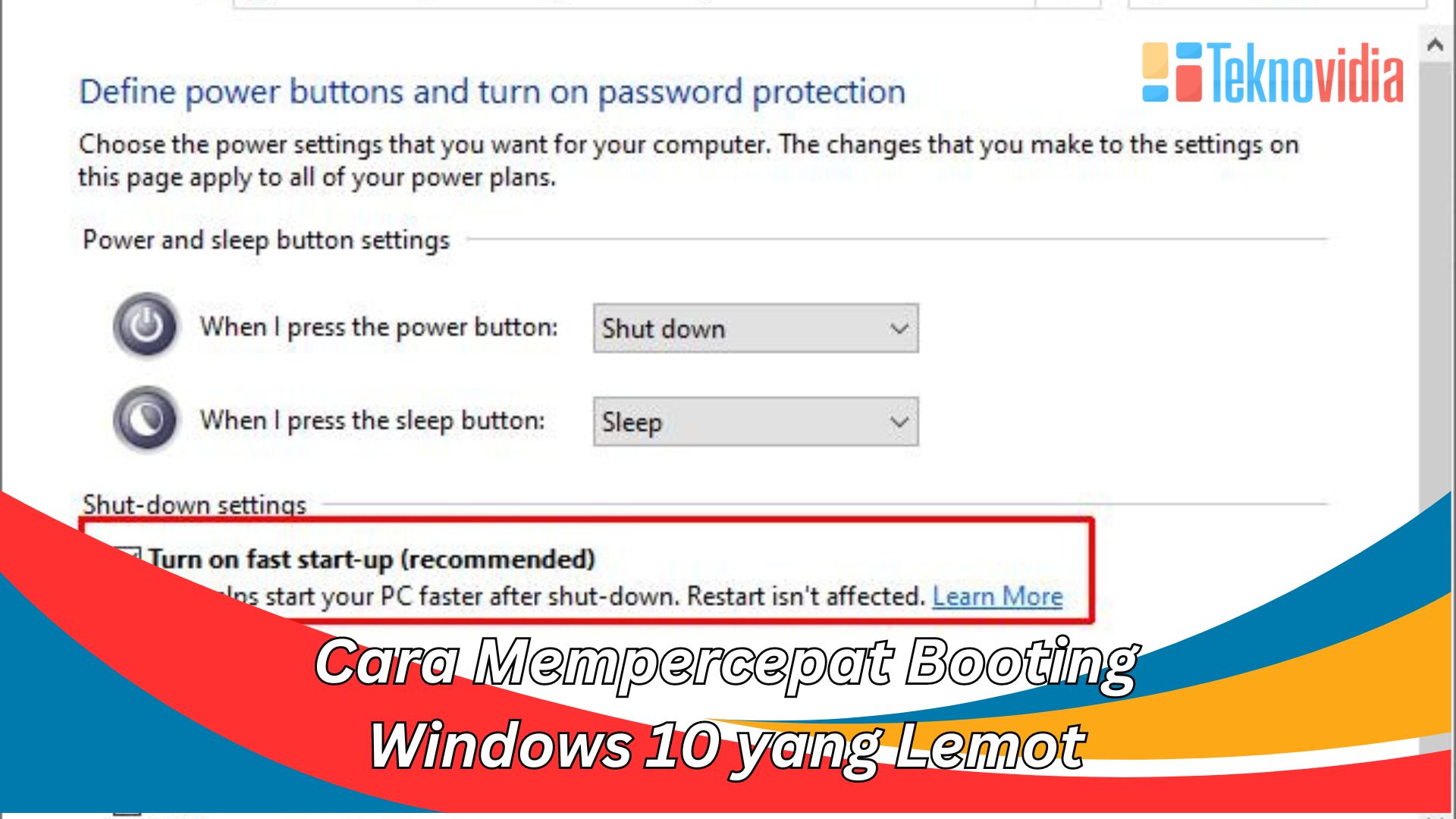 Cara Mempercepat Booting Windows 10 yang Lemot