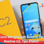 Cara Menghemat Baterai Hp Realme C2, Tips Efektif