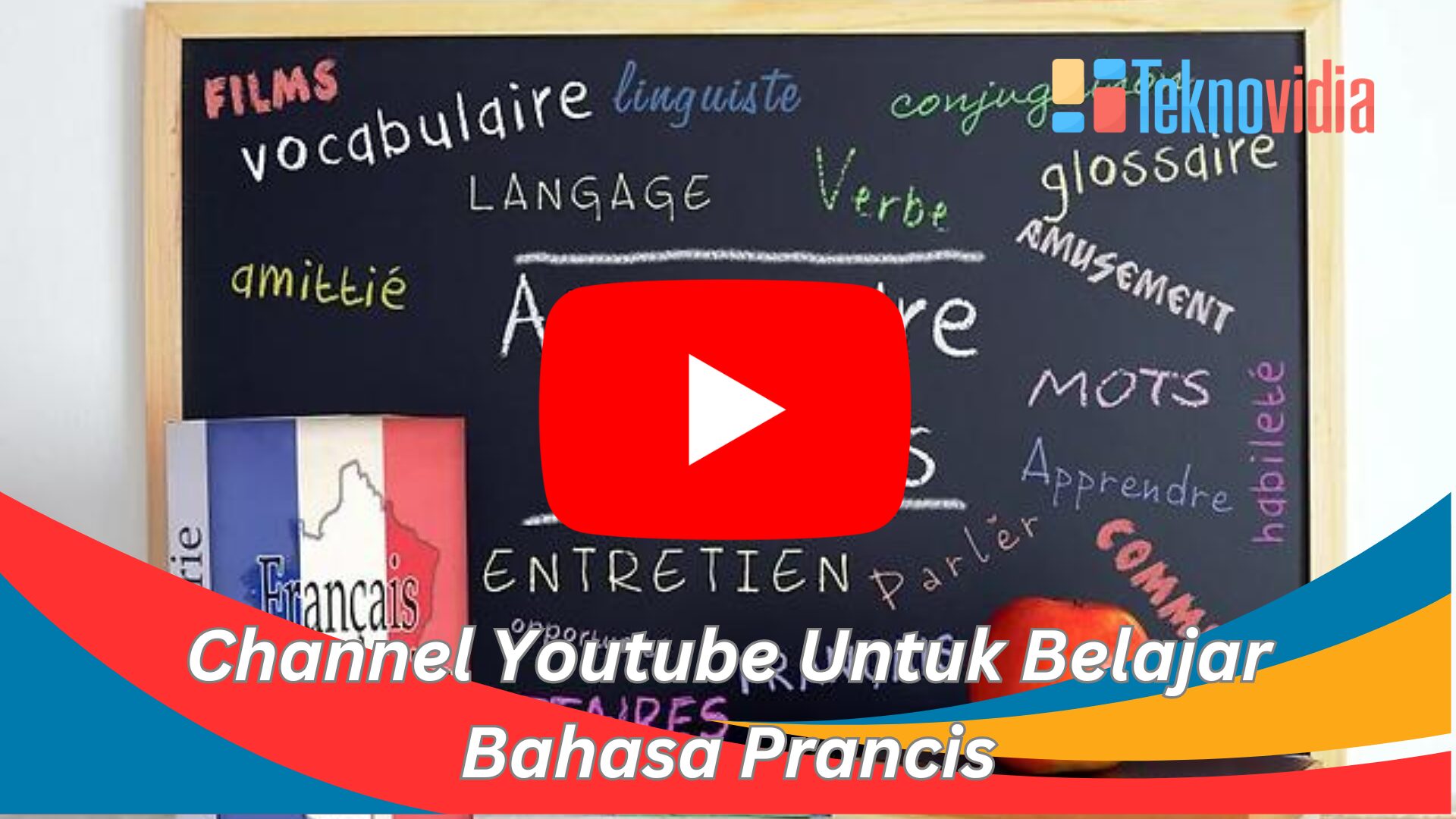 Channel Youtube Untuk Belajar Bahasa Prancis