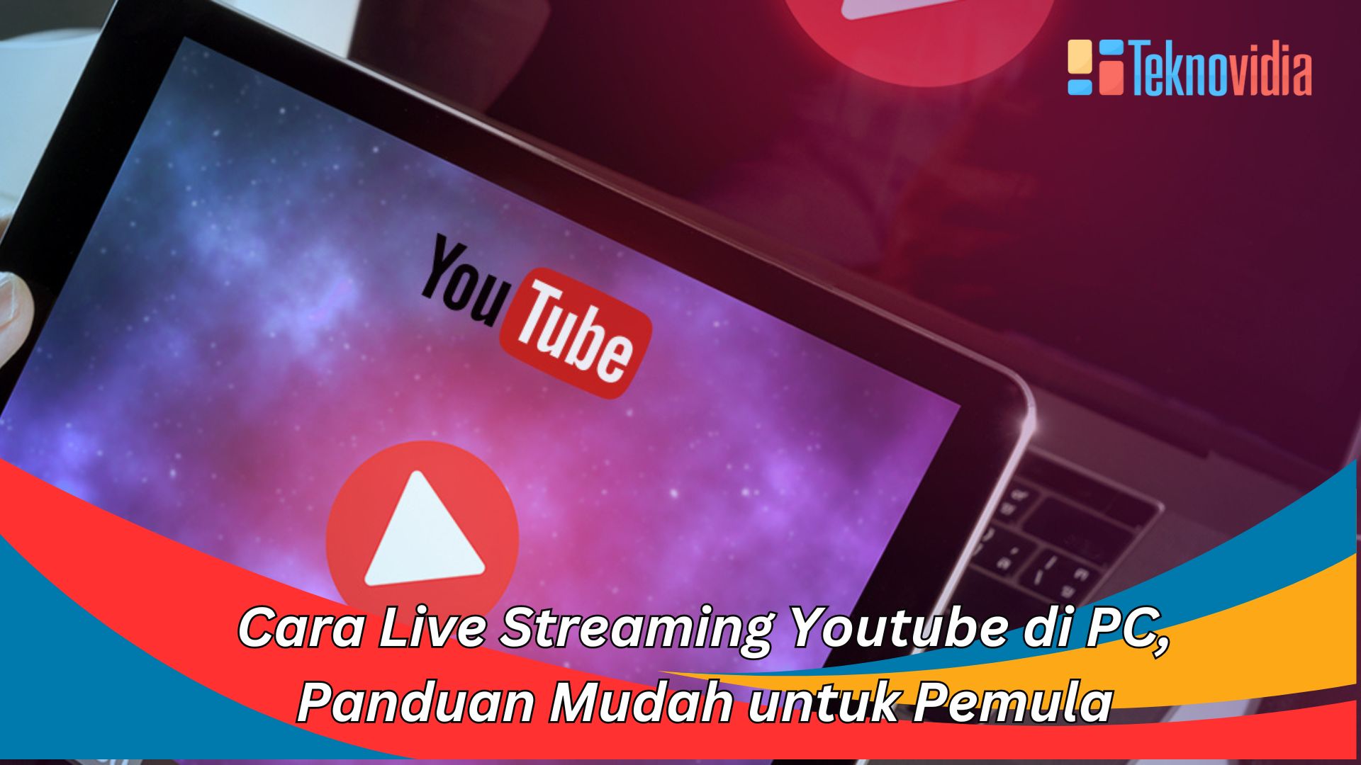 Cara Live Streaming Youtube di PC, Panduan Mudah untuk Pemula